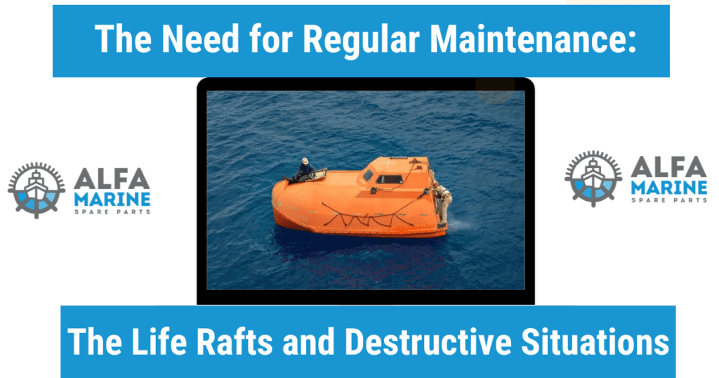 Life Rafts 