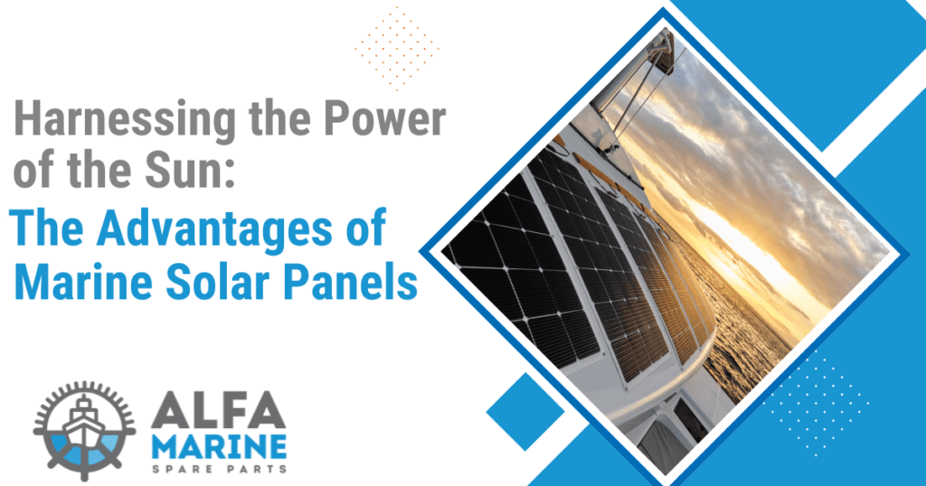 Advantages of Marine Solar Panels