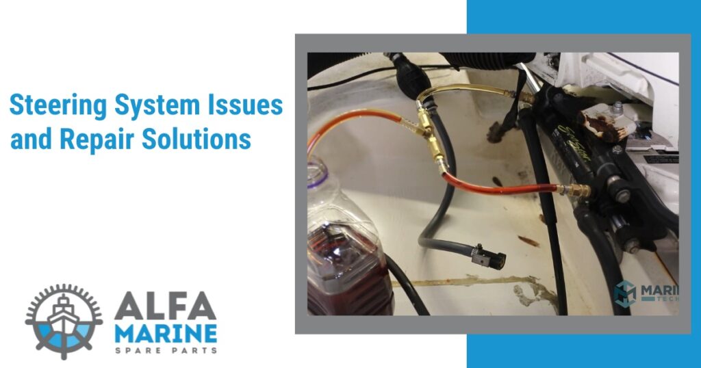 Marine Steering System Issues 