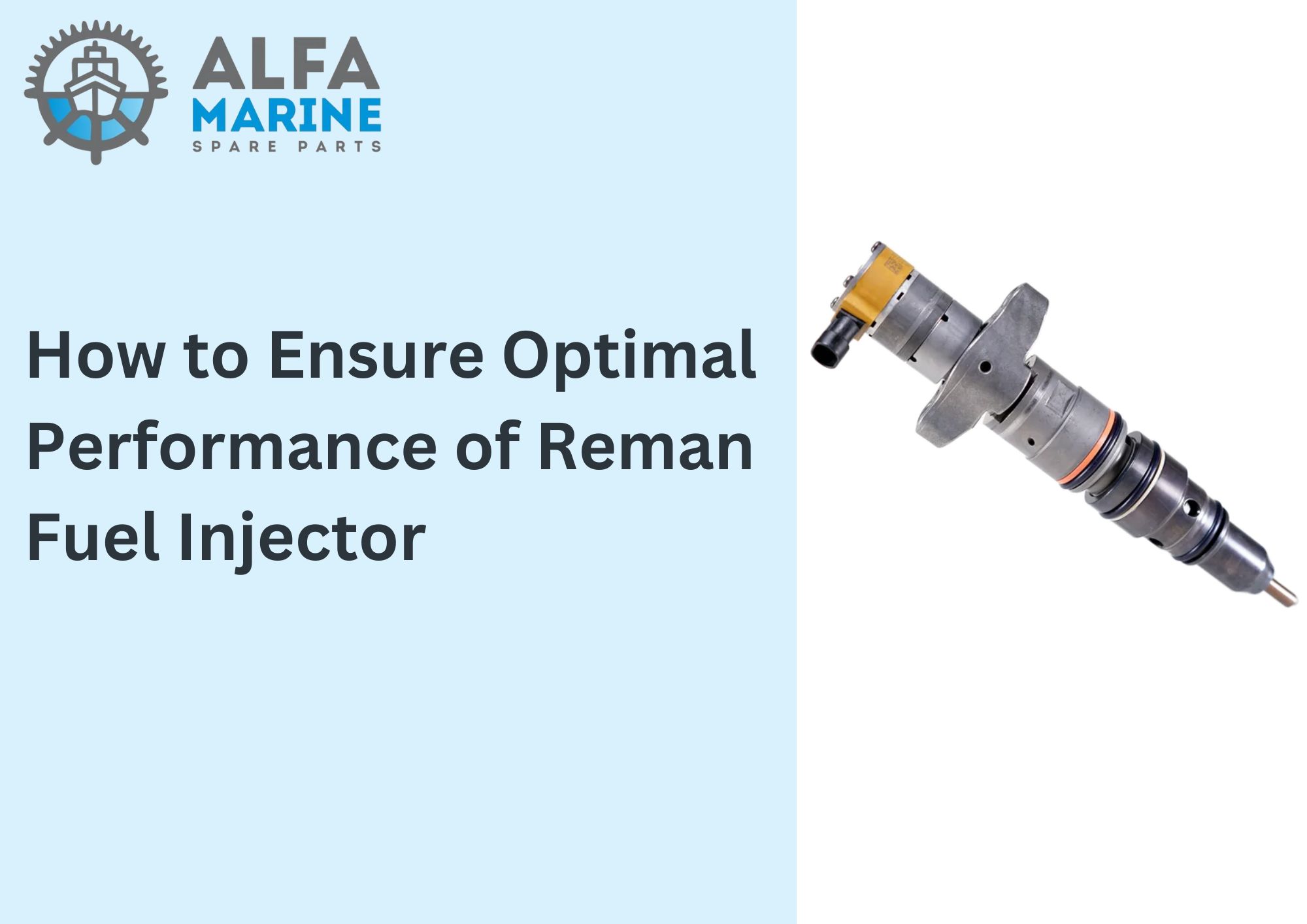 How to Ensure Optimal Performance of Reman Fuel Injector