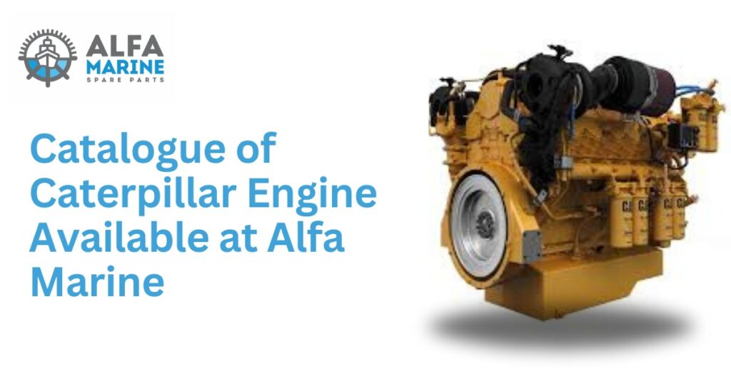 Catalogue of Caterpillar Engine